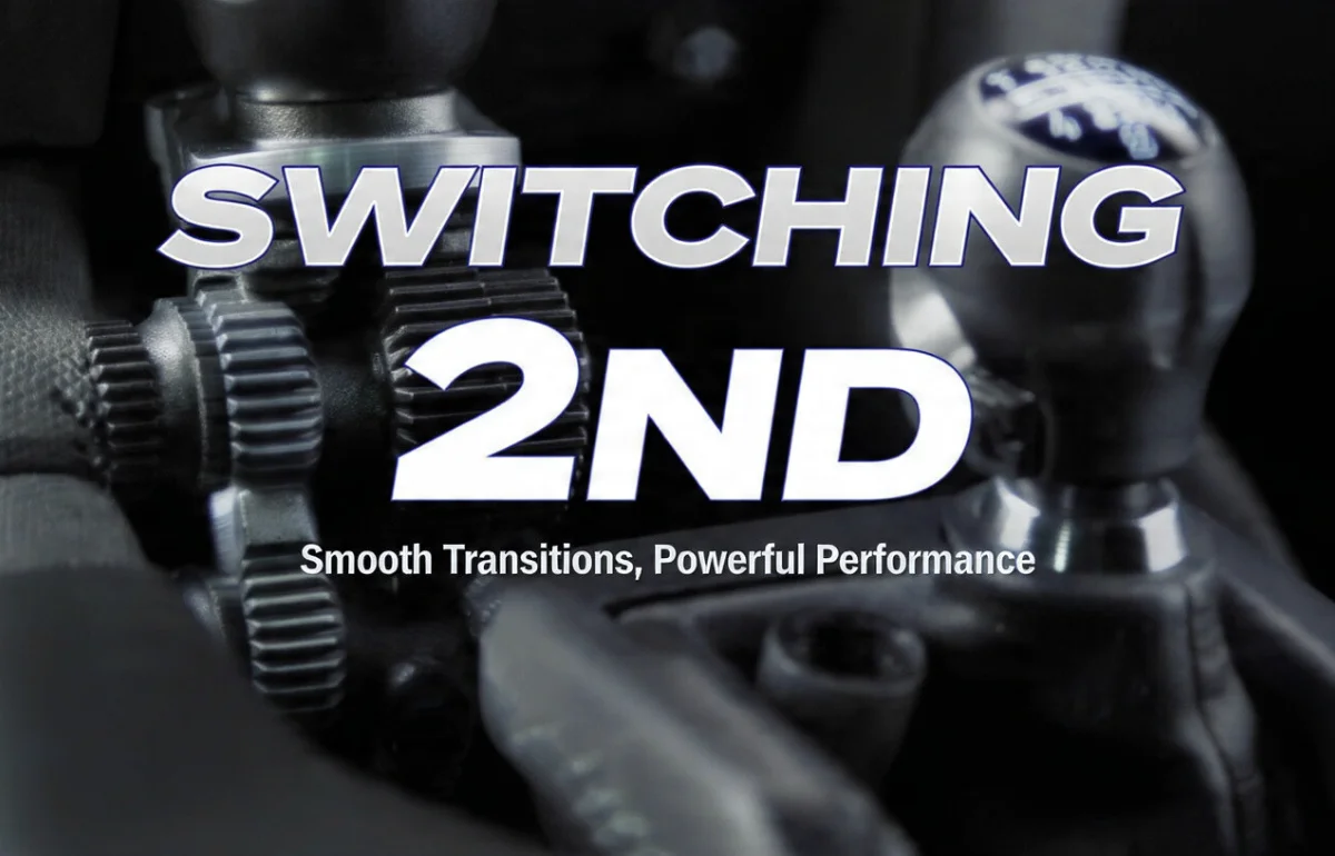 Switching 2nd: Gear shift close-up showing smooth transition in action, symbolizing powerful performance.