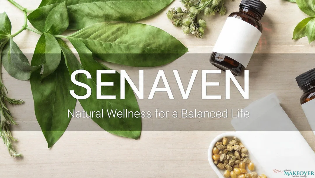 Senaven supplement concept with herbal leaves, natural ingredients, and wellness bottles on a clean wooden background.