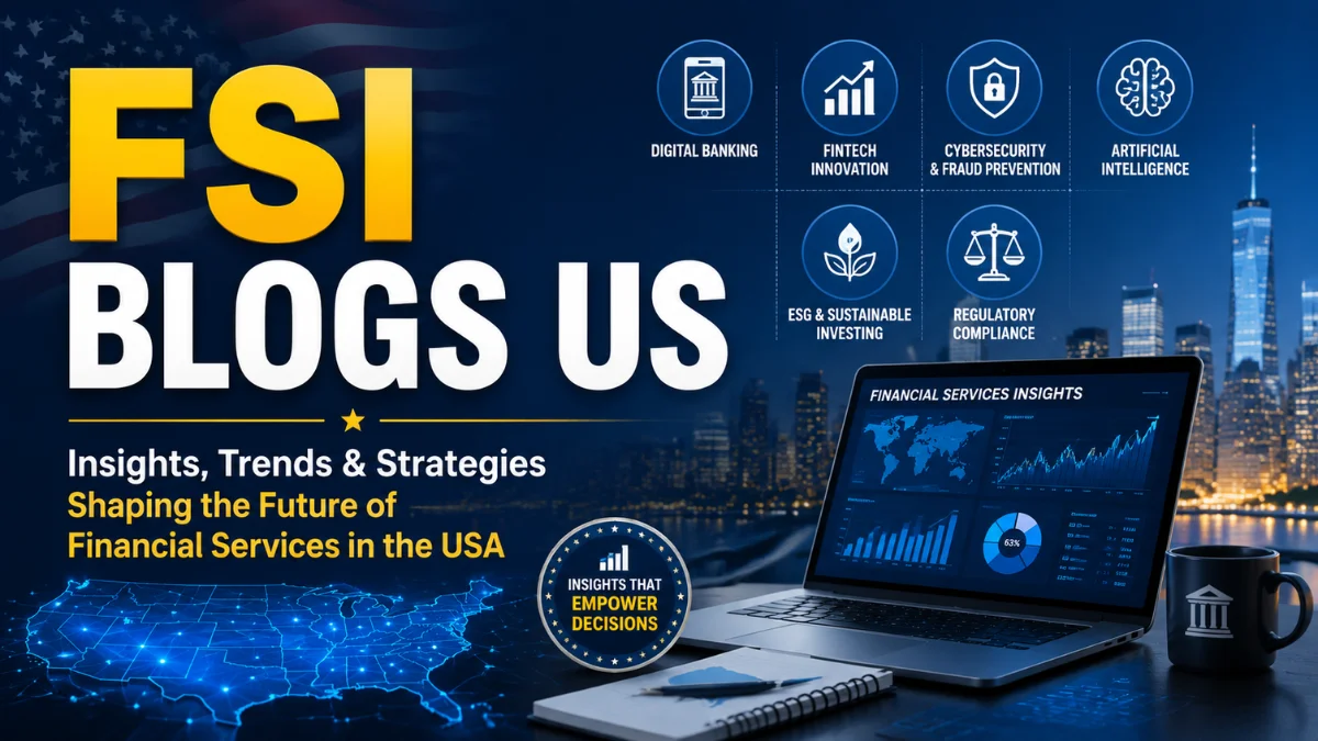 FSI Blogs US