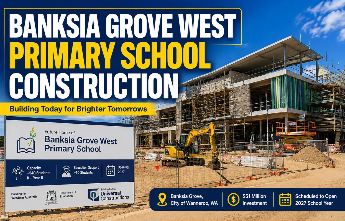 Banksia Grove West Primary School Construction