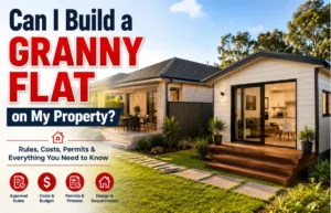 Can I Build a Granny Flat on My Property? Complete Guide Can I Build a Granny Flat on My Property?