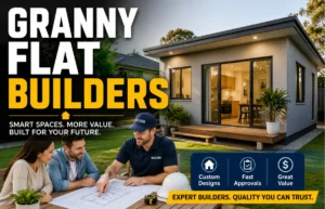 Granny Flat Builders: 7 Expert Tips Before You Build