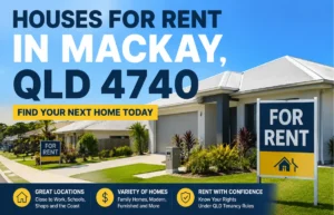 Houses for Rent in Mackay, QLD 4740: 7 Smart Checks